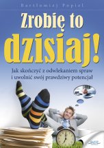 Zrobię to dzisiaj.