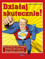 Dziaaj skutecznie