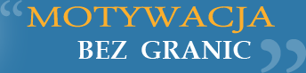 Motywacja bez granic