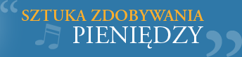 Sztuka zdobywania pieniędzy